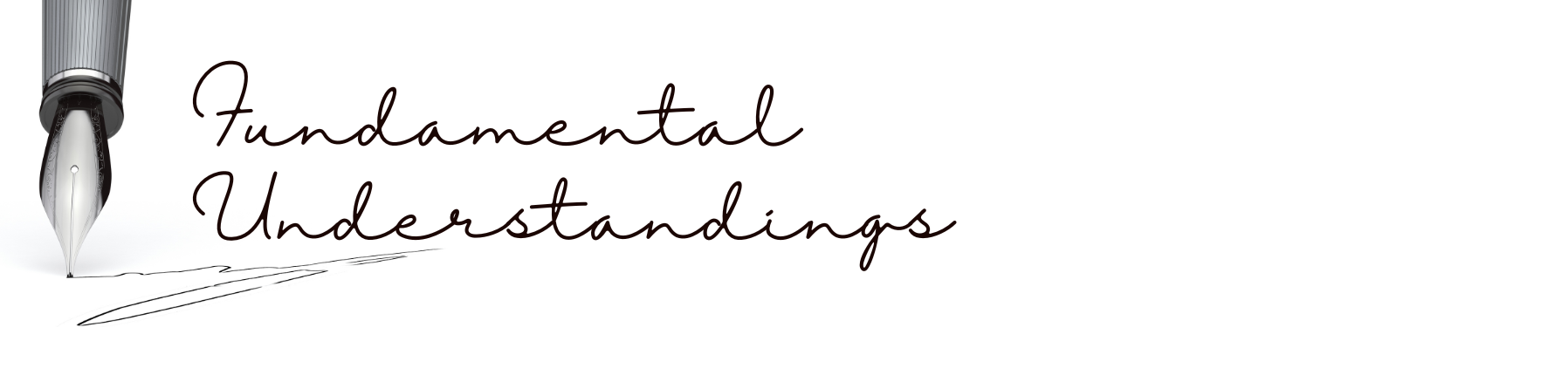 Fundamental Understandings  |  Blog Heading
