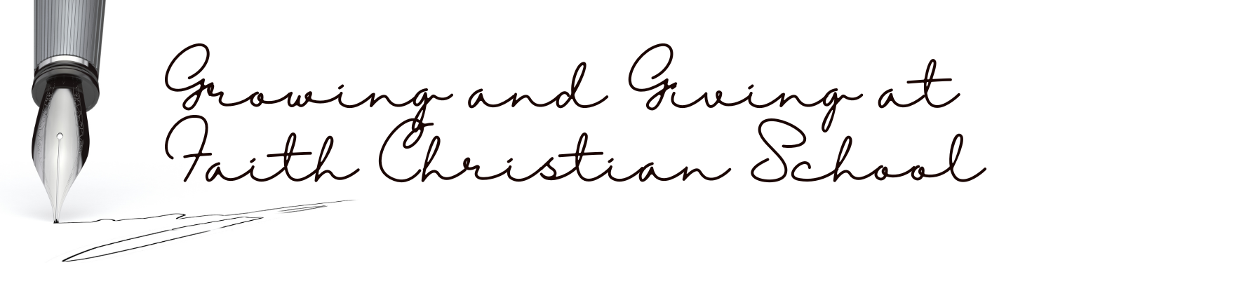 Growing and Giving at Faith Christian School