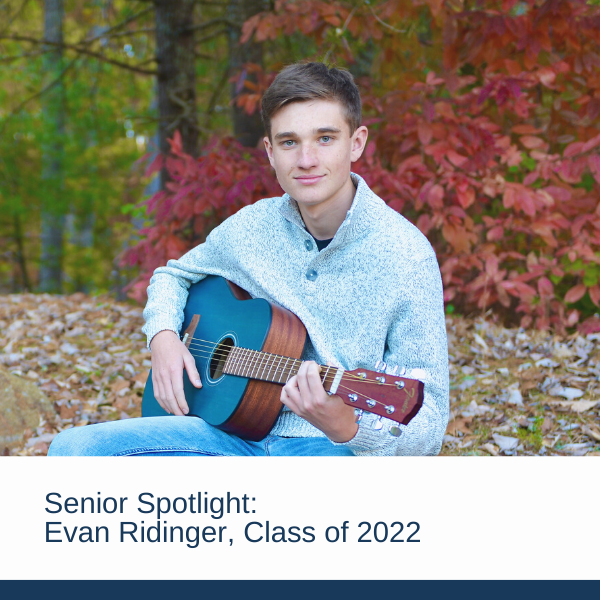 Senior Spotlight: Evan Ridinger, Class of 2022