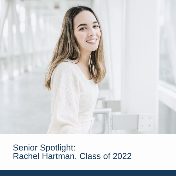 Senior Spotlight: Rachel Hartman, Class of 2022