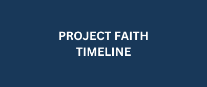 Project Faith Timeline