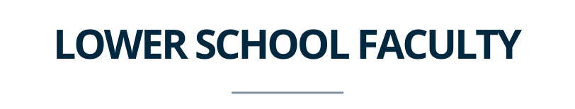 Lower School Faculty Header