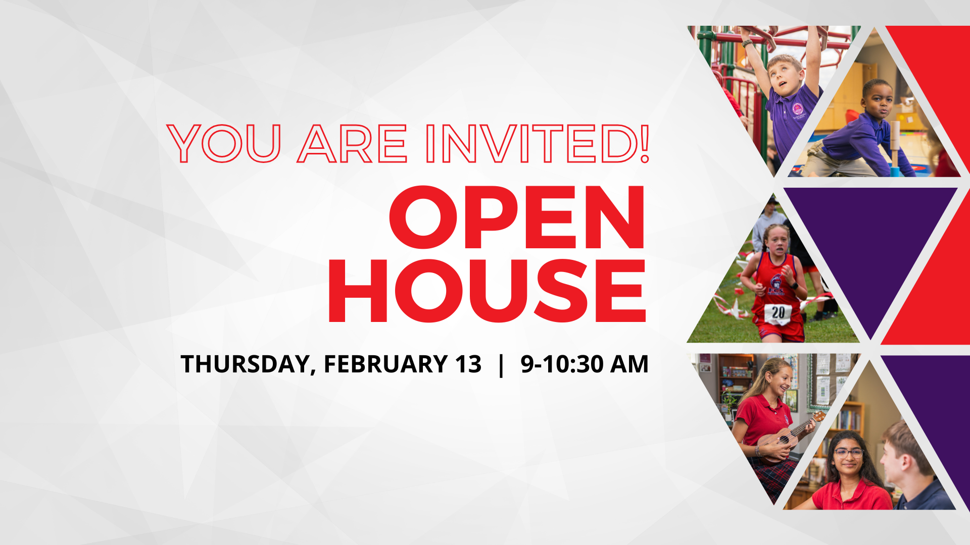 You Are Invited | Open House - February 13 You Are Invited | Open House - February 13