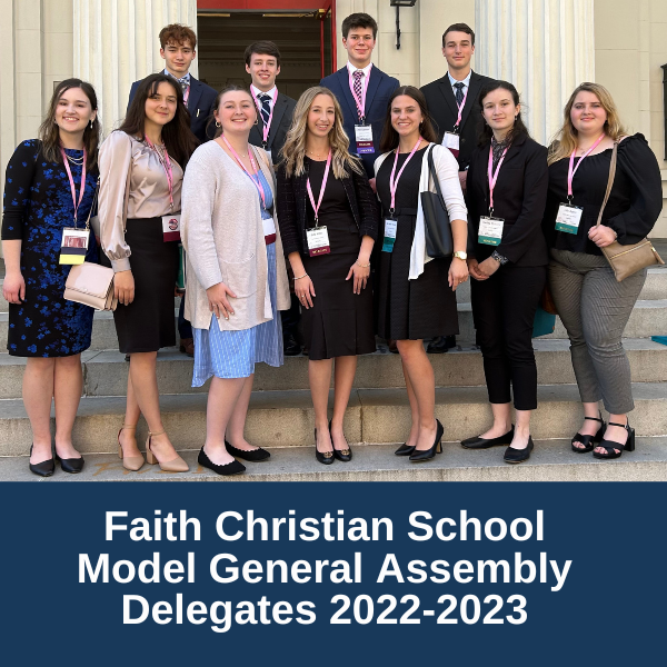 Faith Christian School Model General Assembly Delegates 2022-2023